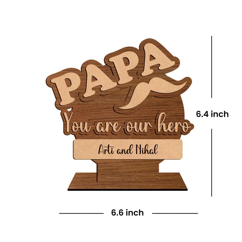 Papa You Are Our Home Wooden Plaque Customized With Name Fathers Day Gift For Dad Birthday Gift For Dad , Surprise Gift For Dad